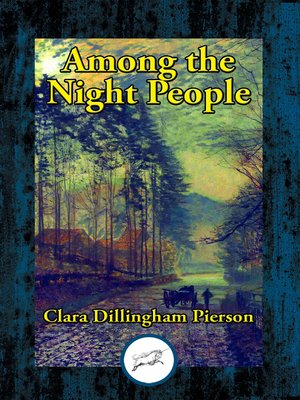 cover image of Among the Night People
